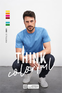 Funktionelle Kleidung und Accessoires für Sport, Freizeit, Business und Work, klassisch und trendig für Damen und Herren, bis 6XL mit sozialer und ökologischer Verantwortung, qualitäts- und preisbewusst - wählen Sie online im PDF Katalog James & Nicolson, THINK colorful 2021 - deutsch PDF-Katalog James & Nicolson und myrt